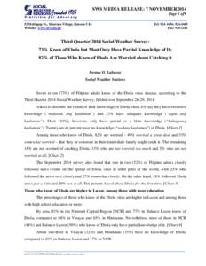 SWS MEDIA RELEASE: 7 NOVEMBER2014 Page 1 of9 52 Malingap St., Sikatuna Village, Quezon City Website: www.sws.org.ph  Tel: , 