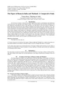 IOSR Journal Of Humanities And Social Science (IOSR-JHSS) Volume 19, Issue 4, Ver. I (Apr. 2014), PPe-ISSN: , p-ISSN: www.iosrjournals.org  The Figure of Rama in India and Thailand: A Comparati