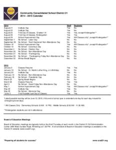 Community Consolidated School District[removed]Calendar 2014 August 21 August 22