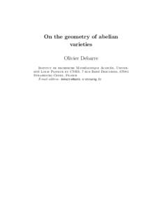 On the geometry of abelian varieties Olivier Debarre ´matique Avance ´e, UniverInstitut de recherche Mathe ´ Louis Pasteur et CNRS, 7 rue Rene