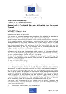 EUROPEAN COMMISSION  [CHECK AGAINST DELIVERY] José Manuel Durão Barroso President of the European Commission