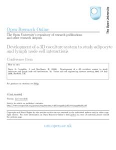 Open Research Online The Open University’s repository of research publications and other research outputs Development of a 3D coculture system to study adipocyte and lymph node cell interactions
