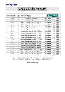 Autogross  SPECIĀLĀS CENAS Instrumenti - eļļas filtru atslēgas K100