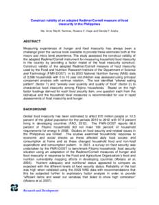 Construct validity of an adapted Radimer/Cornell measure of food insecurity in the Philippines Ma. Anna Rita M. Ramirez, Rowena V. Viajar and Glenda P. Azaña ABSTRACT Measuring experiences of hunger and food insecurity 