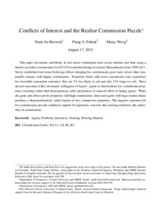 Conflicts of Interest and the Realtor Commission Puzzle∗ Panle Jia Barwick† Parag A. Pathak‡  Maisy Wong§