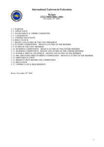 International Taekwon-do Federation By Laws I.T.F. Umpire Rules - index (November 29th[removed]U 1. PURPOSE