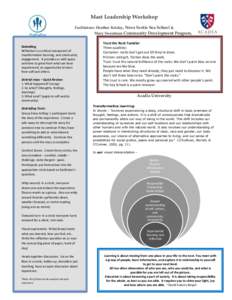 Mast Leadership Workshop Facilitators: Heather Kelday, Nova Scotia Sea School & Mary Sweatman Community Development Program, Debriefing Reflection is a critical component of