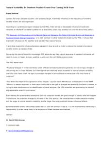 Atmospheric sciences / Global warming / United Nations Environment Programme / World Meteorological Organization / Adaptation to global warming / IPCC Third Assessment Report / Extreme weather / Effects of global warming / Attribution of recent climate change / Climate change / Intergovernmental Panel on Climate Change / Environment