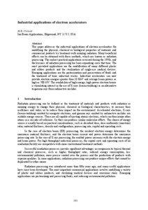 Industrial applications of electron accelerators M.R. Cleland Ion Beam Applications, Edgewood, NY 11717, USA