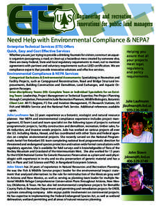 Engineering and recreation innovations for public land managers Need Help with Environmental Compliance & NEPA? Enterprise Technical Services (ETS) Offers Quick, Easy and Cost Effective Services