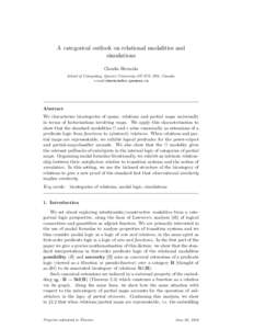 A categorical outlook on relational modalities and simulations Claudio Hermida School of Computing, Queen’s University ON K7L 3N6, Canada. e-mail: