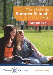 Tilburg University  Summer School 2014