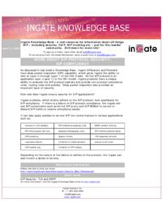 Computing / Session Initiation Protocol / Ingate Systems / SIP connection / Voice over IP / SIP Trunking / OSI model / Videotelephony / Electronics / Electronic engineering