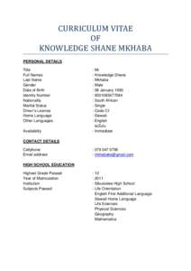 CURRICULUM VITAE OF KNOWLEDGE SHANE MKHABA PERSONAL DETAILS Title Full Names