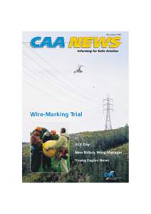 July / August[removed]Wire-Marking Trial ACE Day New Rotary Wing Manager