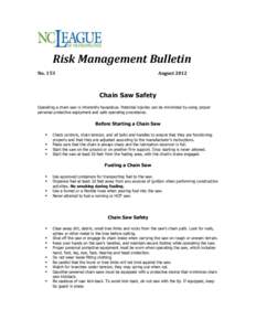 Risk Management Bulletin No. 153 August[removed]Chain Saw Safety