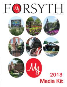 2013  Magazine Sections My Forsyth focuses on the good things that