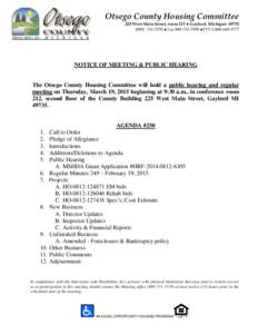 Otsego County Housing Committee 225 West Main Street, room 213 ● Gaylord, Michigan7570 ● Fax ●TTYNOTICE OF MEETING & PUBLIC HEARING