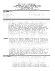 DIAGNOSTIC CASE REPORT U. S. GEOLOGICAL SURVEY-BIOLOGICAL RESOURCES DIVISION NATIONAL WILDLIFE HEALTH CENTER-HONOLULU FIELD STATION P. O. BOX 50167, 300 ALA MOANA BLVD., Rm[removed]HONOLULU, HAWAII[removed]Tel: [removed]