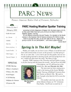 PARC NEWS Pioneer Amateur Radio Club of Fremont, Nebraska Volume 23, Issue 2  February, 2013