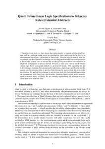 Quati: From Linear Logic Specifications to Inference Rules (Extended Abstract) Vivek Nigam & Leonardo Lima Universidade Federal da Paraíba, Brazil  &  Giselle Reis