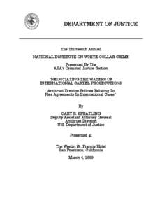 DEPARTMENT OF JUSTICE    The Thirteenth Annual NATIONAL INSTITUTE ON WHITE COLLAR CRIME