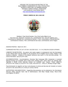 AGENDA FOR THE REGULAR MEETING OF THE BLUE RIBBON COMMISSION ON CHILD PROTECTION KENNETH HAHN HALL OF ADMINISTRATION 500 WEST TEMPLE STREET, ROOM 381B LOS ANGELES, CALIFORNIA[removed]http://www.blueribboncommissionla.com/