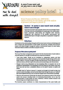 science policy brief 1 Water Framework DirectiveEC: Characterisation of water bodies and of the analysis of pressures and impacts (Article 5) Xerochore - An exercise to assess research needs and policy choices i