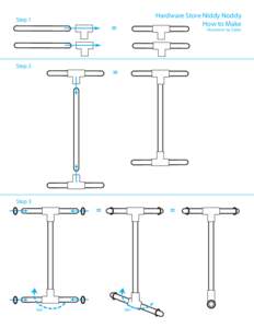 Hardware Store Niddy Noddy How to Make Step 1  =