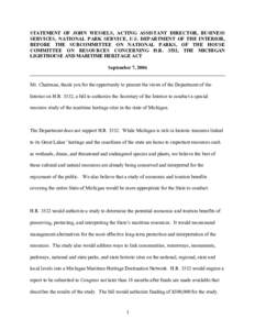 STATEMENT OF JOHN WESSELS, ACTING ASSISTANT DIRECTOR, BUSINESS SERVICES, NATIONAL PARK SERVICE, U.S. DEPARTMENT OF THE INTERIOR, BEFORE THE SUBCOMMITTEE ON NATIONAL PARKS, OF THE HOUSE COMMITTEE ON RESOURCES CONCERNING H