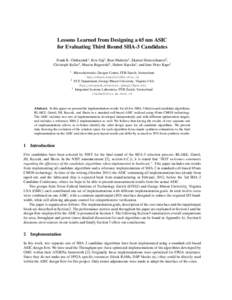 SHA-3 Conference, March 2012, Lessons Learned from Designing a 65 nm ASIC for Evaluating Third Round SHA-3 Candidates