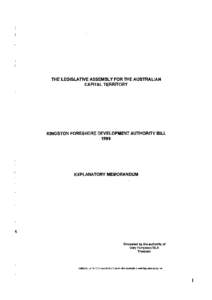 THE LEGISLATIVE ASSEMBLY FOR THE AUSTRALIAN CAPITAL TERRITORY KINGSTON FORESHORE DEVELOPMENT AUTHORITY BILL 1999