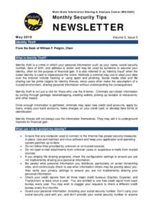 Multi-State Information Sharing & Analysis Center (MS-ISAC)  Monthly Security Tips NEWSLETTER May 2010