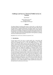 Challenges and Success Criteria for Mobile Services in Tourism Klaus Rechert Albert-Ludwigs University Freiburg, Germany 