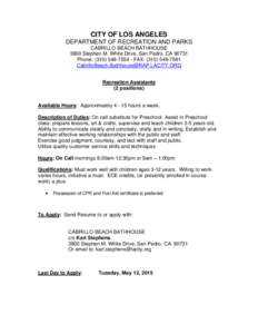 CITY OF LOS ANGELES DEPARTMENT OF RECREATION AND PARKS CABRILLO BEACH BATHHOUSE 3800 Stephen M. White Drive. San Pedro, CAPhone: ( · FAX: ( 