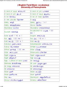 English-Tamil Vocabulary List at the University of Pennsylvania  1 of 36 http://ccat.sas.upenn.edu/plc/tamilweb/englishtamil.html