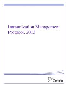 Immunization Management Protocol, 2013 Immunization Management Protocol, 2013  Preamble