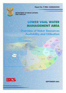 LOWER VAAL WMA: OVERVIEW OF WATER RESOURCES AVAILABILITY & UTILISATION