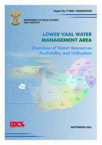 Geography of Africa / Lower Vaal Water Management Area / Middle Vaal Water Management Area / Crocodile (West) and Marico Water Management Area / Vaal River / Lower Orange Water Management Area / Orange River / Harts River / Water resources / Water Management Areas / Water / Geography of South Africa