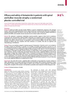 Articles  Eﬃcacy and safety of dutasteride in patients with spinal and bulbar muscular atrophy: a randomised placebo-controlled trial Lindsay E Fernández-Rhodes, Angela D Kokkinis, Michelle J White, Charlotte A Watts,