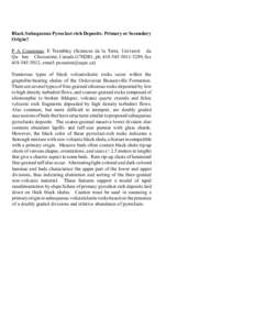 Black Subaqueous Pyroclast-rich Deposits: Primary or Secondary Origin? P A Cousineau; E Tremblay (Sciences de la Terre, Universit1 du Qu1 bec 