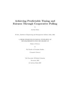 Achieving Predictable Timing and Fairness Through Cooperative Polling by