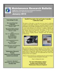 Maintenance Research Bulletin NTREC New Technology Research Equipment Committee MOR Maintenance Operations Research January 2010 Upcoming Events