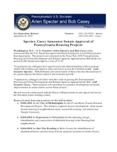 Public housing in the United States / Bob Casey Jr. / Arlen Specter / Appropriations bill / United States Department of Housing and Urban Development