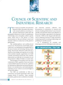 Indian Institute of Chemical Technology / National Aerospace Laboratories / Central Drug Research Institute / National Environmental Engineering Research Institute / Central Leather Research Institute / Indian Institute of Petroleum / National Institute for Interdisciplinary Science and Technology / Council of Scientific and Industrial Research / India / Research