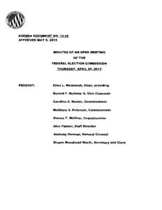AGENDA DOCUMENT NO[removed]APPROVED MAY 9, 2013 MINUTES OF AN OPEN MEETING OF THE FEDERAL ELECTION COMMISSION