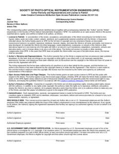 SOCIETY OF PHOTO-OPTICAL INSTRUMENTATION ENGINEERS (SPIE) Author Warranty and Representations and License to Publish Under Creative Commons Attribution Open Access Publication License (CC BY 3.0) Date: Journal Title: Nam