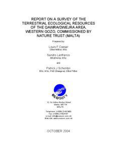 REPORT ON A SURVEY OF THE TERRESTRIAL ECOLOGICAL RESOURCES OF THE QAWRA/DWEJRA AREA,