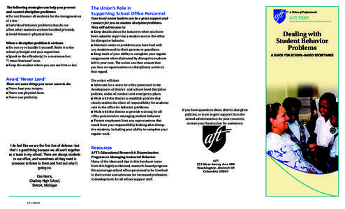 The following strategies can help you prevent and control discipline problems: ■ Do not threaten all students for the transgressions of a few. ■ Individual behavior problems that do not aﬀect other students are bes