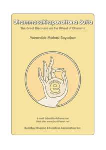 Dhammacakkapavattana Sutta The Great Discourse on the Wheel of Dhamma Venerable Mahasi Sayadaw  BO